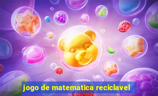 jogo de matematica reciclavel